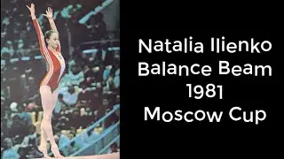 Natalia Ilienko Balance Beam Best Quality video