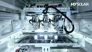 HY SOLAR HT Module Process: Automatic Lamination & Junction Box Welding