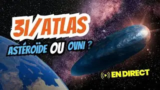 3I/Atlas : Com&egrave;te ou Ovni ? L'objet va fr&ocirc;ler la Terre le 30 octobre 2025 ? - avec Fabrice Bonvin