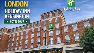 [4K] Hotel Tour | 🇬🇧 LONDON, Holiday Inn London, Kensington High Street
