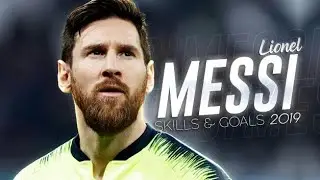 Lionel Messi &bull; In My Mind &bull; Skills & Goals &bull; 2019