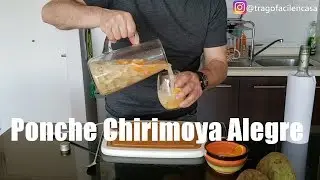 Ponche Chirimoya Alegre