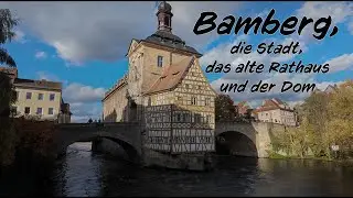 Bamberg, die Stadt, das alte Rathaus und der Dom