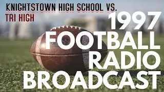 Game 07: Knightstown Panthers vs. Tri High Titans Radio Broadcast (1st Half Only)