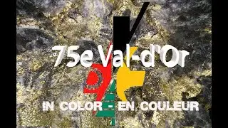 75e Val-d'Or 75th
