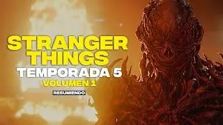 STRANGER THINGS TEMPORADA 5 | RESUMEN PARTE 1 en 9 minutos | NETFLIX