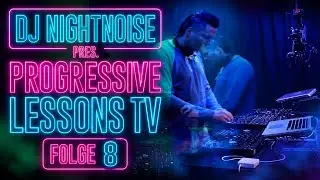 DJ Nightnoise Pres. Progressive Lessons Vol.08 (24.06.14)