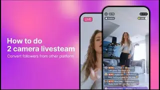 How to Grow Your Tevi Followers with Double-Cam Live