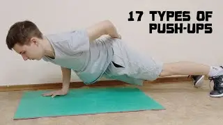 17 Variations Of Push-Ups Of Different Difficulty Levels