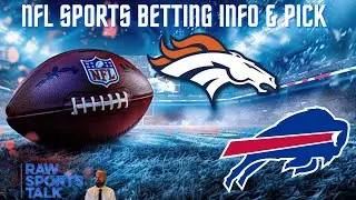 Denver Broncos VS Buffalo Bills NFL Divisional Round Free Sports Betting Info