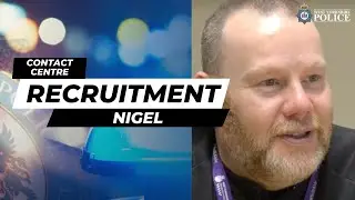 Contact Centre recruitment - Nigel