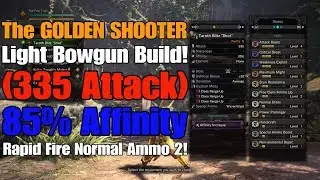 MH World - The GOLDEN SHOOTER LBG Build (335 Attack + 85% Affinity!)
