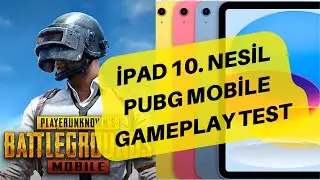 İpad 10. Nesil 2023 Pubg Mobile Testi - İpad 10. Nesil Pubg Mobile ka&ccedil; FPS - İpad 10. Nesil Gameplay