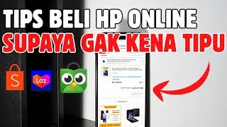 Tips Belanja Hp Dari Online Supaya Yang Datang Bukan Batu