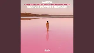 Far Across the Sea Part 1 (Manu & Bennett Remix)