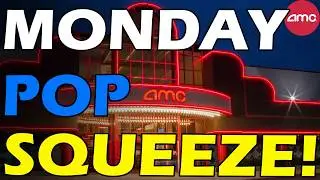 AMC 91% RETAIL DARK POOL! MONDAY SQUEEZE! Short Squeeze Update