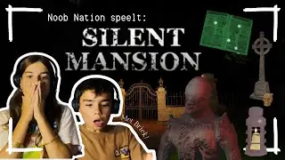 SILENT MANSION 🤫🏚️| Noob Nation ep. 2 | Horror game met Briek! 🎮