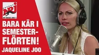 Jacqueline Joo - Bara kär i semesterflörten - VAKNA MED NRJ