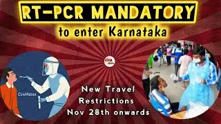Latest Travel rules in karnataka as on Nov 28th | RT-PCR for Kerala & Maharashtra Passengers | Tamil