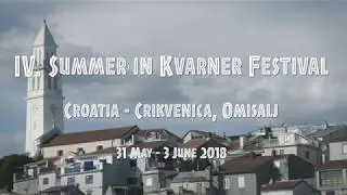 IV. &bdquo;Summer in Kvarner&rdquo; Music Festival (promo video)