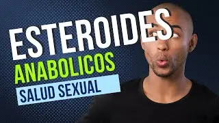 Esteroides anab&oacute;licos y disfunci&oacute;n er&eacute;ctil