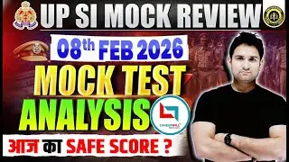 UPSI 2026 | UPSI Mock Test Analysis 2026 | UP SI 8th Feb Mock Solution | UP SI Mock Test Today