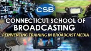 CSB Media Arts Center | CT School Of Broadcasting