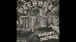 Liberty & Justice - Pressure (2021) FULL ALBUM