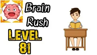 Brain Rush Level 81 Gameplay Solution