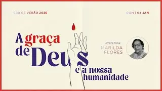 EBD de Ver&atilde;o 2026 | 04/01/26