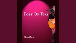Poet on Fire