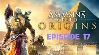 Assassin's Creed Origins Ep 17 | Karanis Temple