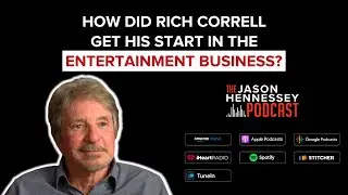 Rich Correll: How Did The Director Get His Start In Entertainment? | Jason Hennessey Podcast