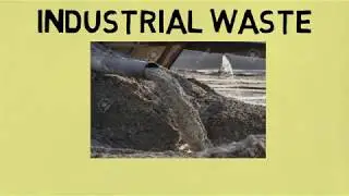 Industrial Waste