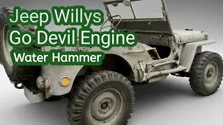 Jeep Willys Go Devil  Engine Water Hammer