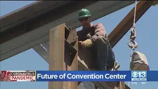 Sacramento Convention Center Construction Continues