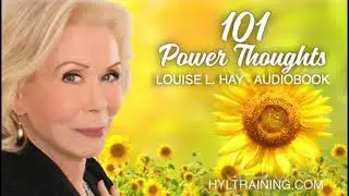 Louise L Hay. 101 powerful thoughts for your well being