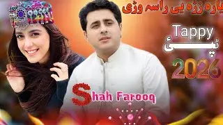 Pashto New Songs 2026 Shah Farooq New Songs Tapay Tapaezy Official Music Video 