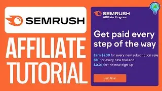 How To Sign Up for Semrush Affiliate Program (2024 Update)