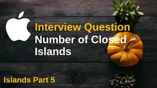 LeetCode 1254. Number of Closed Islands | Island Matrix Part 5 | C#