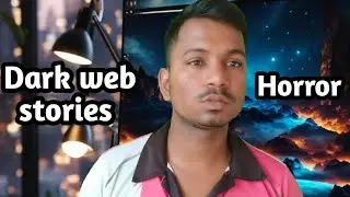 Dark web stories!