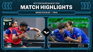 Shah/Chitale vs Huang/Shi | XD Final | WTT Contender Muscat 2026