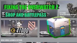 Fixing Overwatch 2's Shop and Battlepass! (The Return of Loot Boxes?)