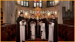The Reproaches | Music for Holy Week