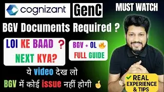 LOI Ke Baad Kya? 🔥 | BGV Documents List + Offer Letter Timeline | Cognizant GenC