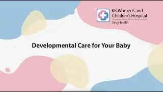 Nurturing your Baby&rsquo;s Growth: Developmental Care Tips