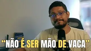 Eles chamam de pão duro, eu chamo de LIBERDADE FINANCEIRA! (Não é ser mão de vaca)