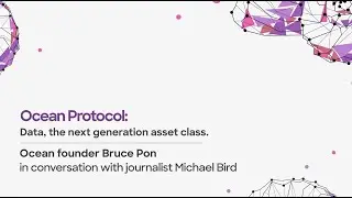Ocean Protocol: Data, the next generation asset class