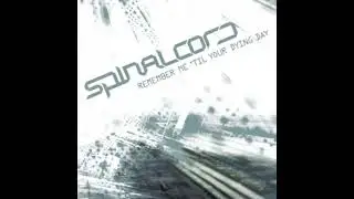 SPINALCORD - 慟哭