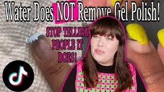 NAIL TECH TRIES REMOVING GEL WITH WATER&hellip;AGAIN! | STOP TELLING PEOPLE TO DO THIS! YOU&rsquo;RE WRONG!